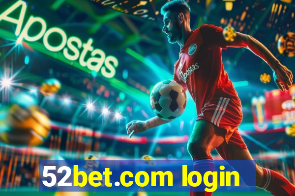 52bet.com login